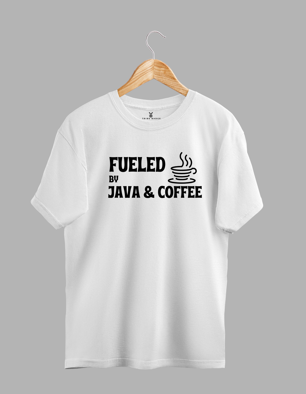"Fueled by Java and Coffee" T-Shirt – Double the Caffeine, Double the Code