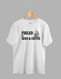 "Fueled by Java and Coffee" T-Shirt – Double the Caffeine, Double the Code