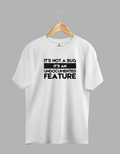 "It's Not a Bug, It's an Undocumented Feature" T-Shirt – The Developer's Defense Mechanism