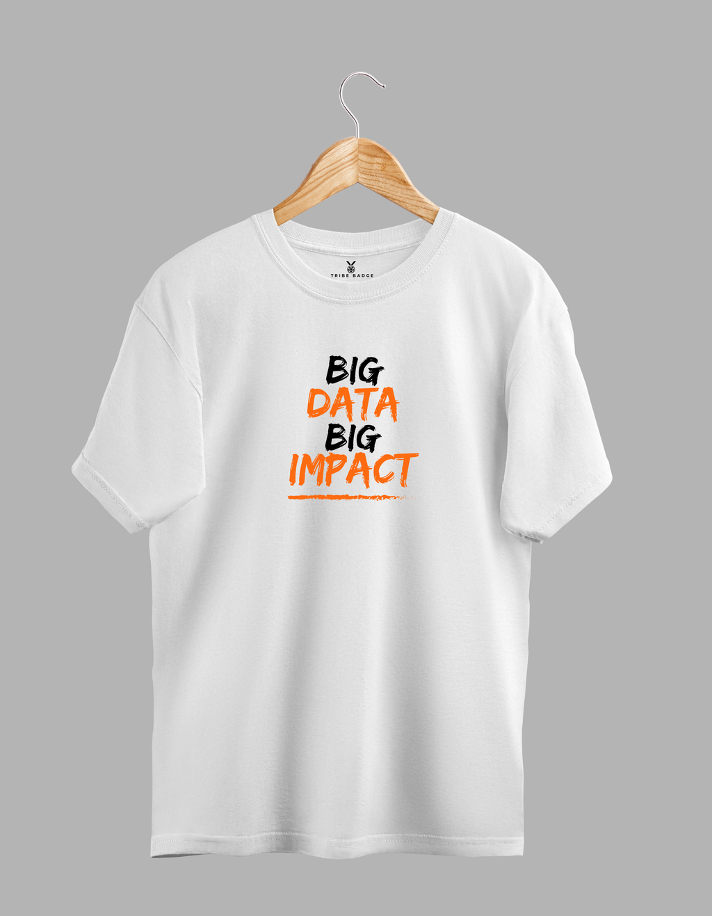 "Big Data, Big Impact" T-Shirt – Where Scale Meets Significance