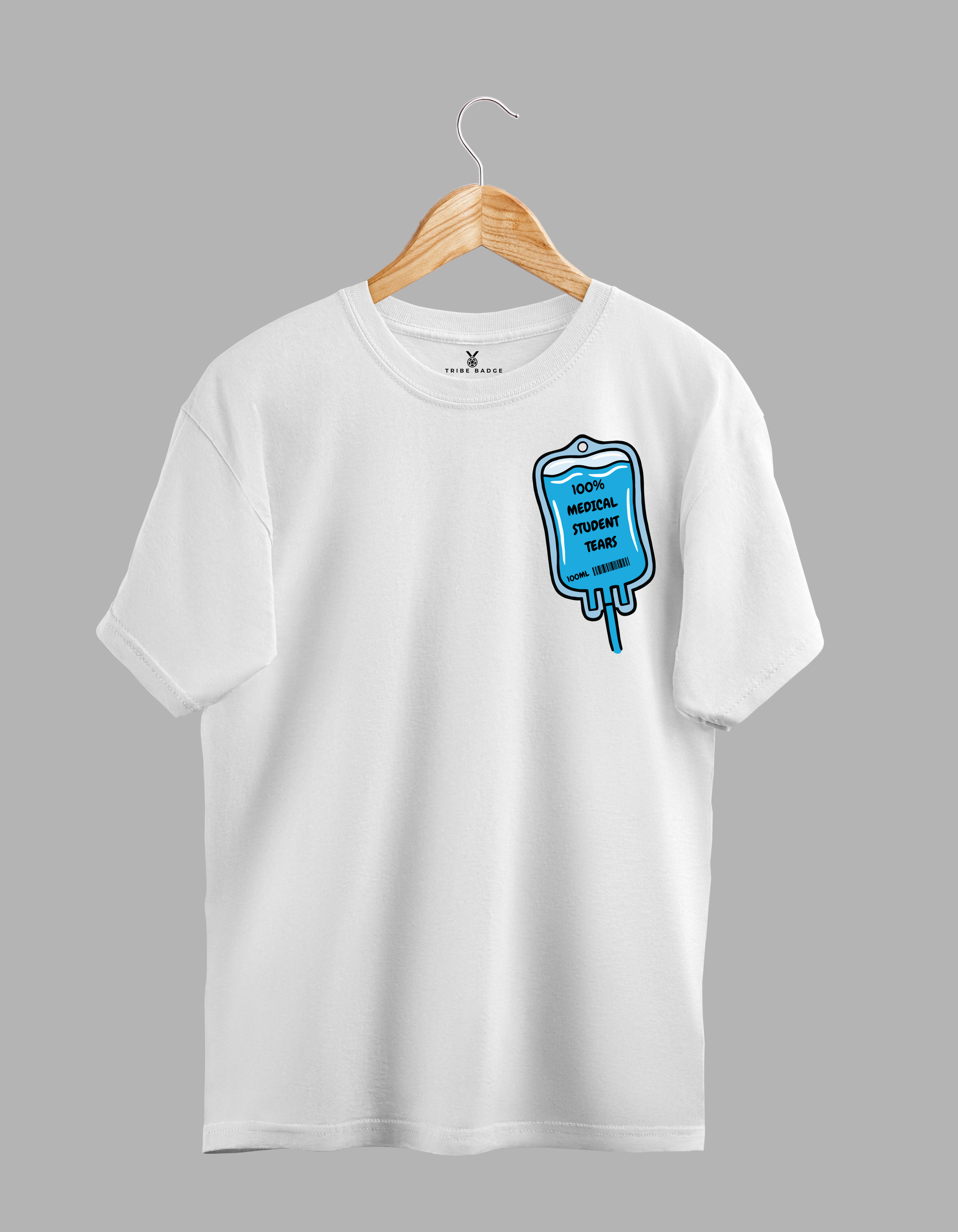 "100% Medical Student Tears" T-Shirt – The Real Ingredient Behind Success