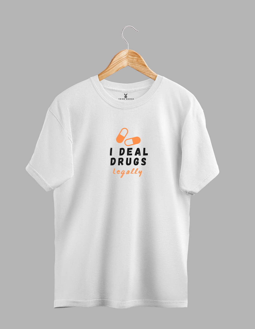 I Deal Drugs-Legally