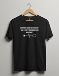 "Studying Hard So I Can Say 'No, I Can't Prescribe Over WhatsApp'" T-Shirt – The Future Boundary-Setter