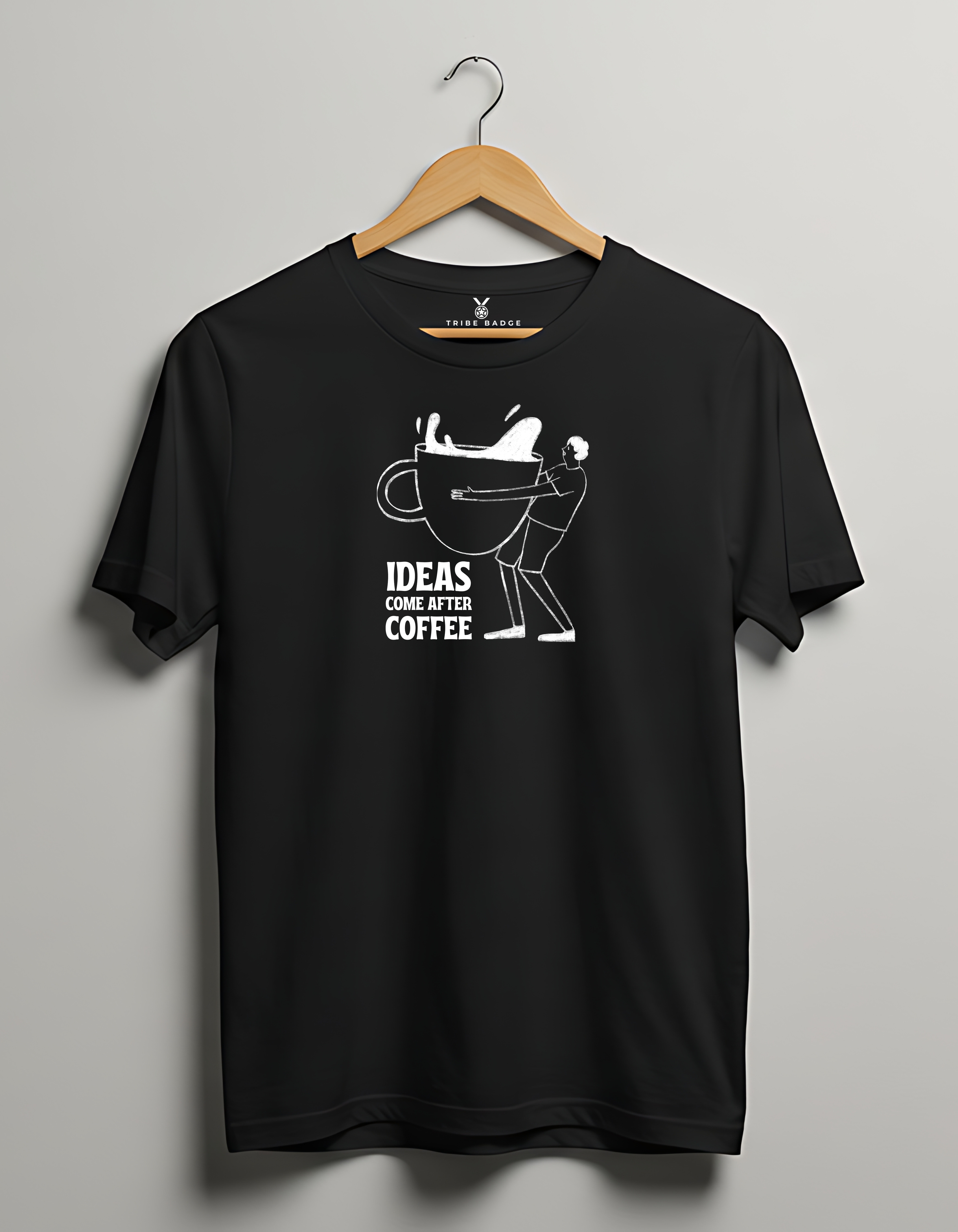 "Ideas Come After Coffee" T-Shirt – Fueling Creativity, One Cup at a Time
