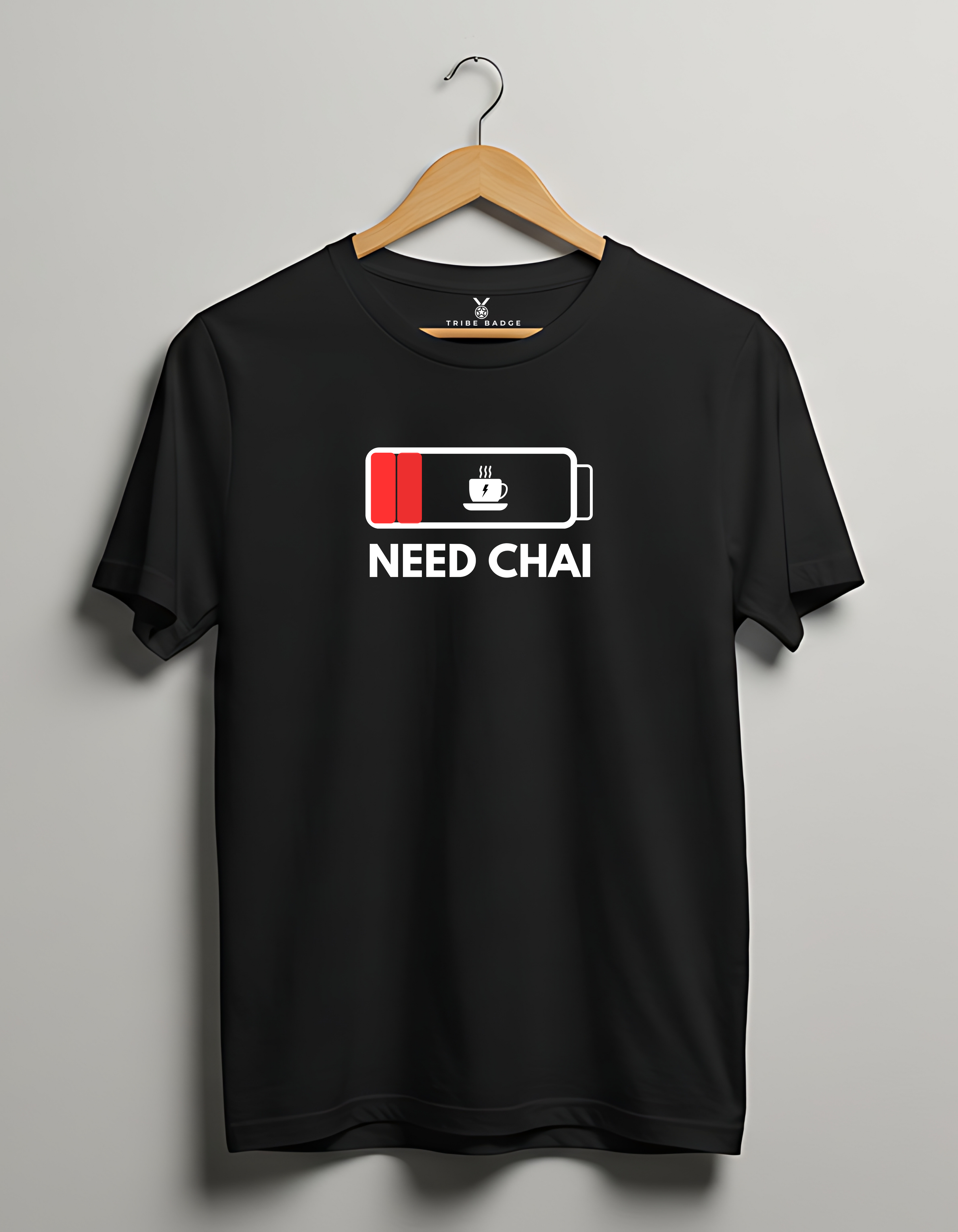 "Need CHAI" T-Shirt – The Doctor's Essential Medicine