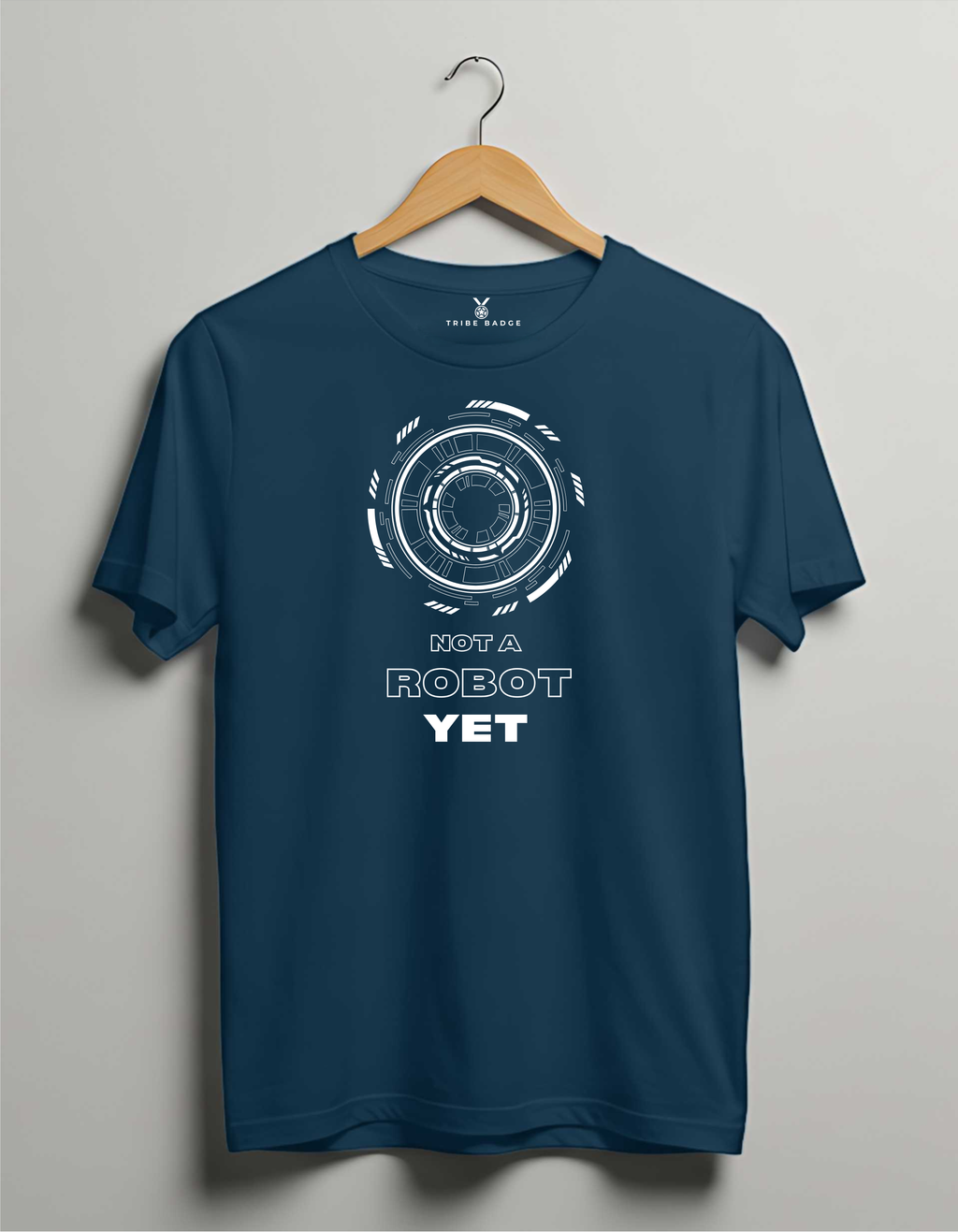 "Not A Robot Yet" T-Shirt – Proof of Humanity in the Age of AI