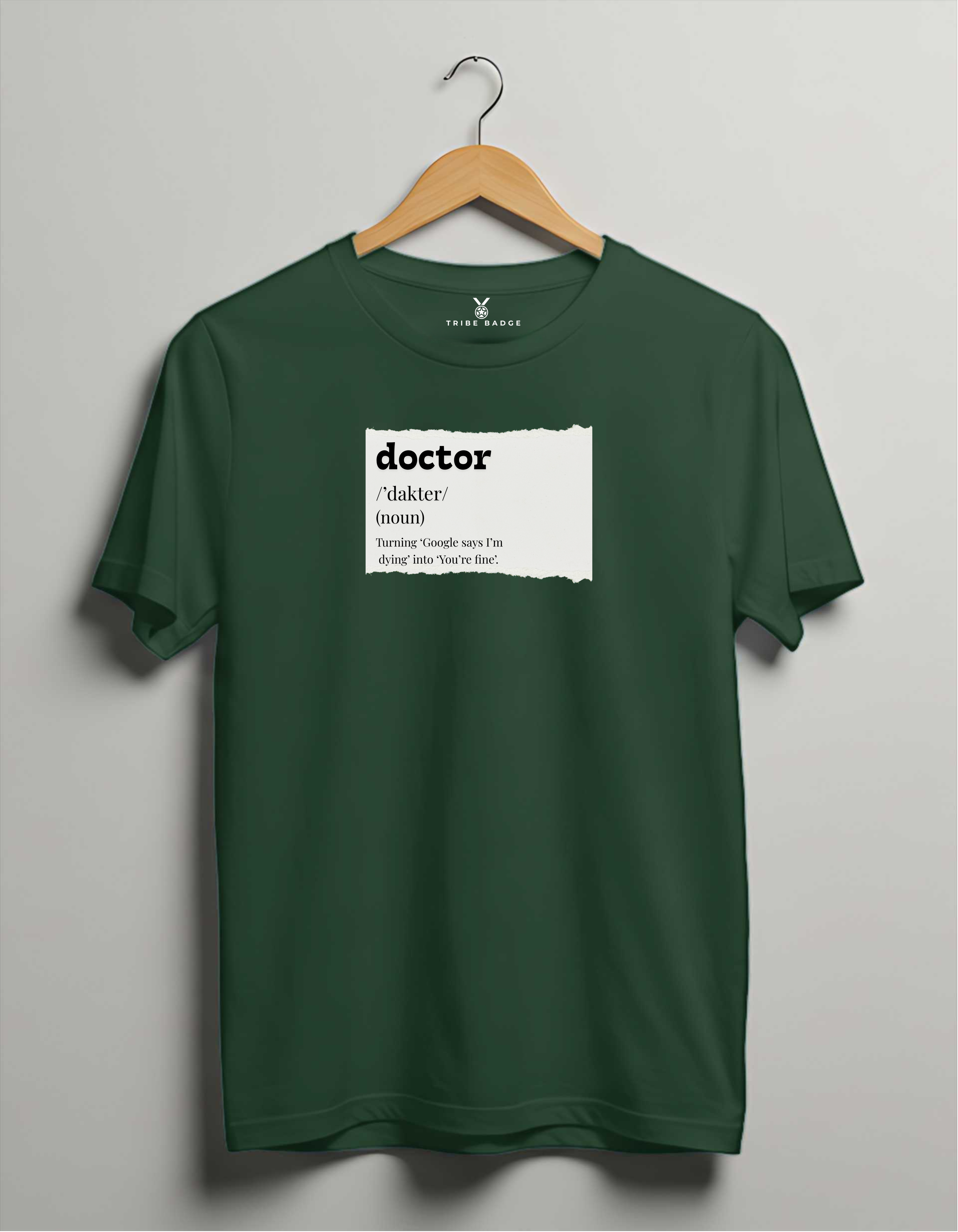 "DOCTOR-DAKTER – Turning 'Google Says I'm Dying' into 'You're Fine'" T-Shirt – The Daily Translation Service