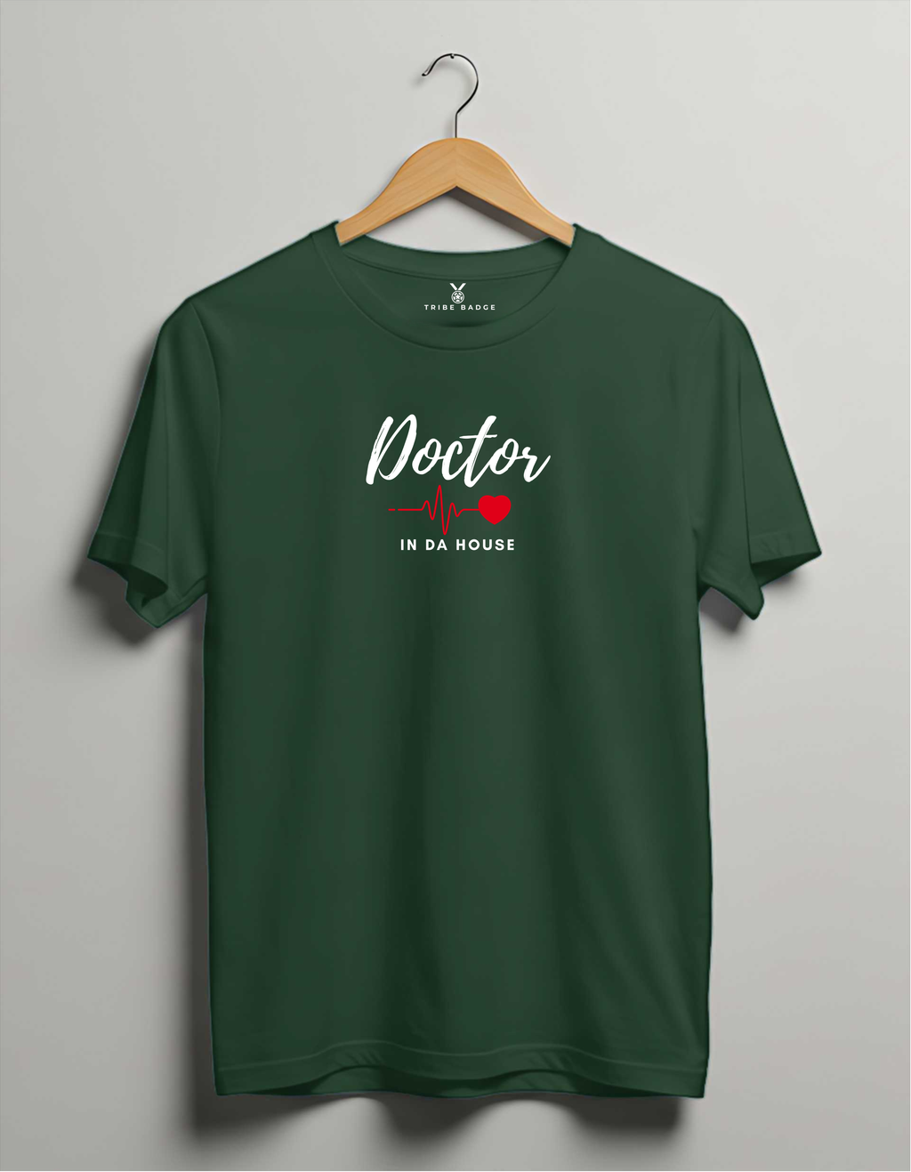 "Doctor in Da House" T-Shirt – When Medical Expertise Meets Casual Confidence