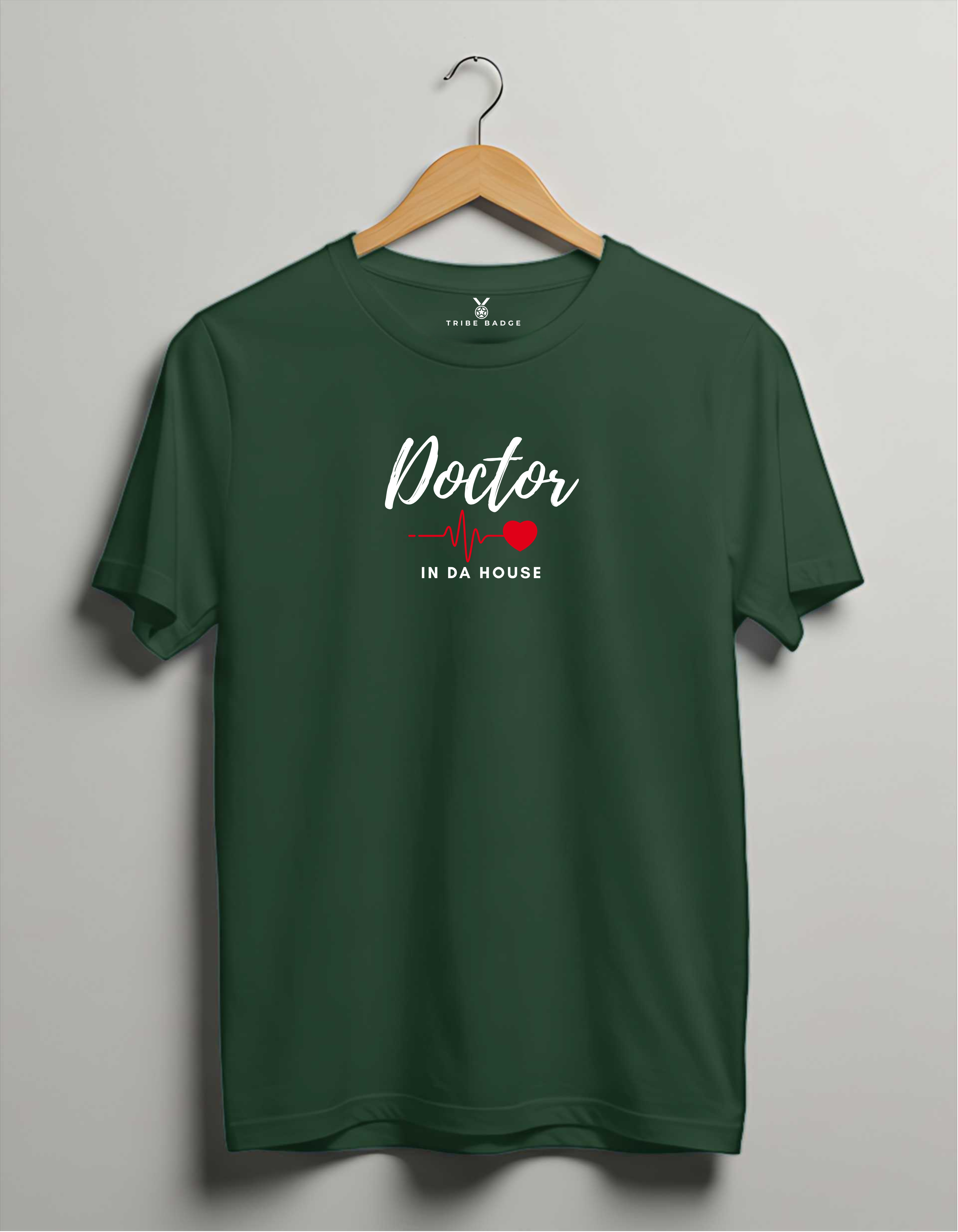 "Doctor in Da House" T-Shirt – When Medical Expertise Meets Casual Confidence