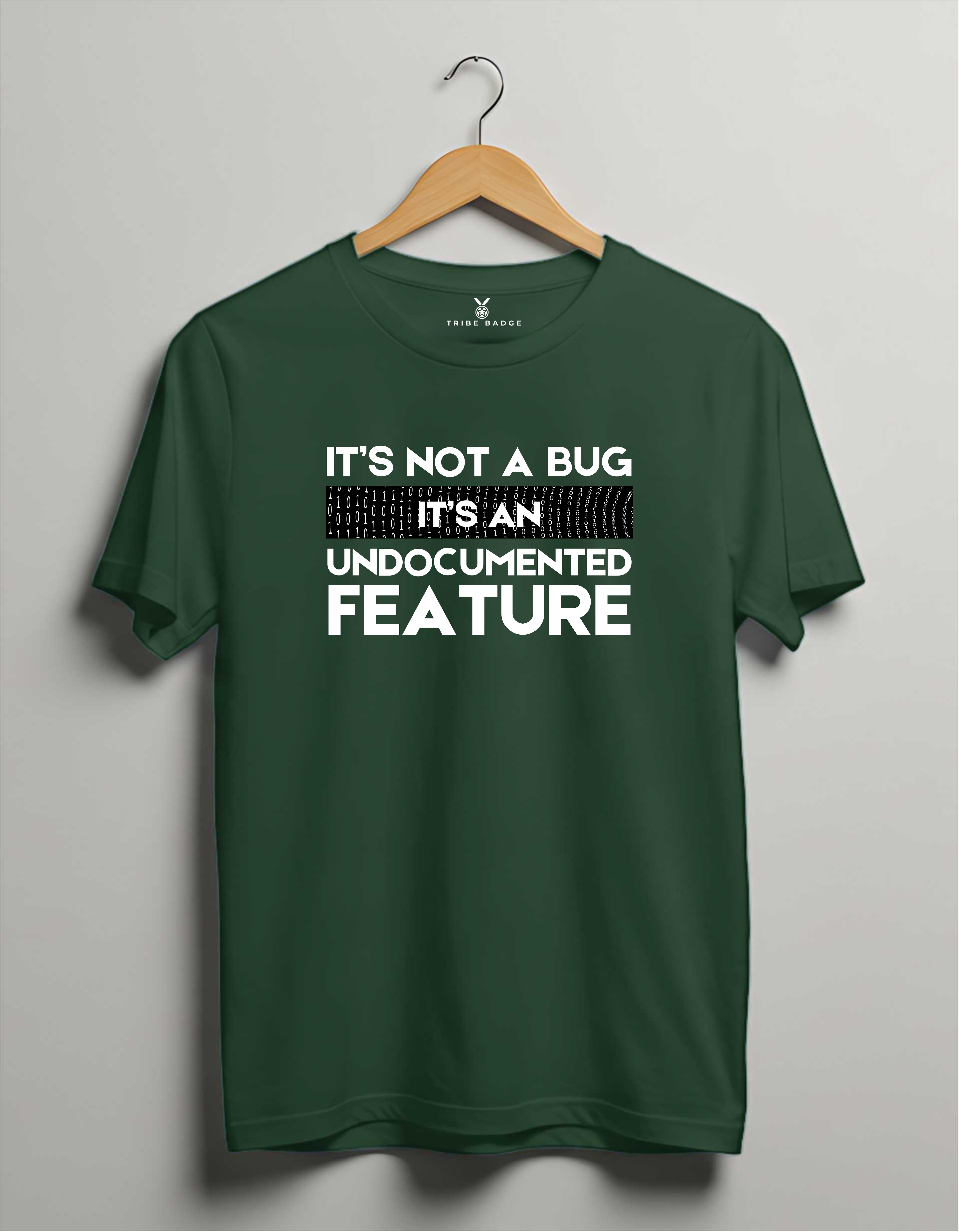 "It's Not a Bug, It's an Undocumented Feature" T-Shirt – The Developer's Defense Mechanism