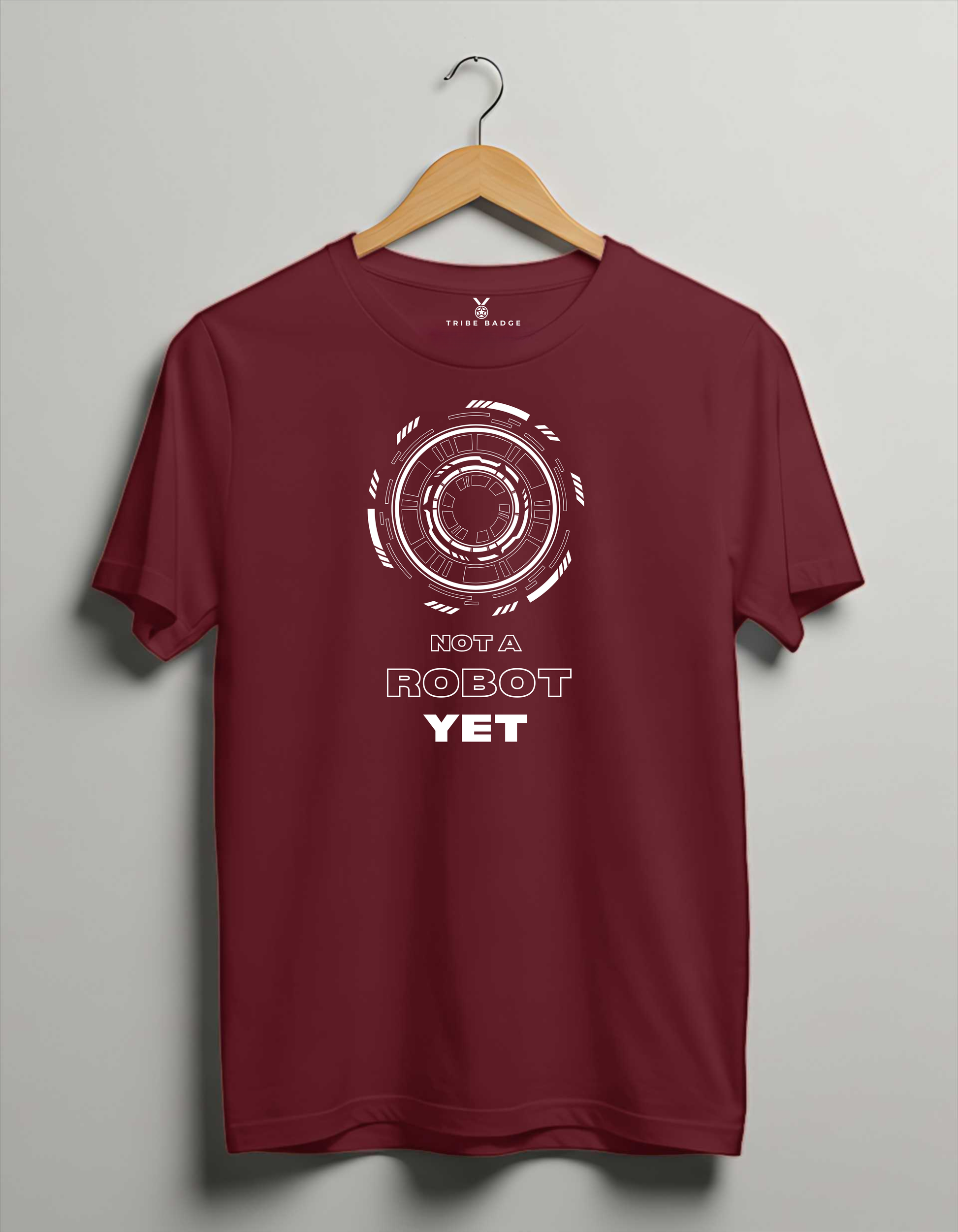 "Not A Robot Yet" T-Shirt – Proof of Humanity in the Age of AI