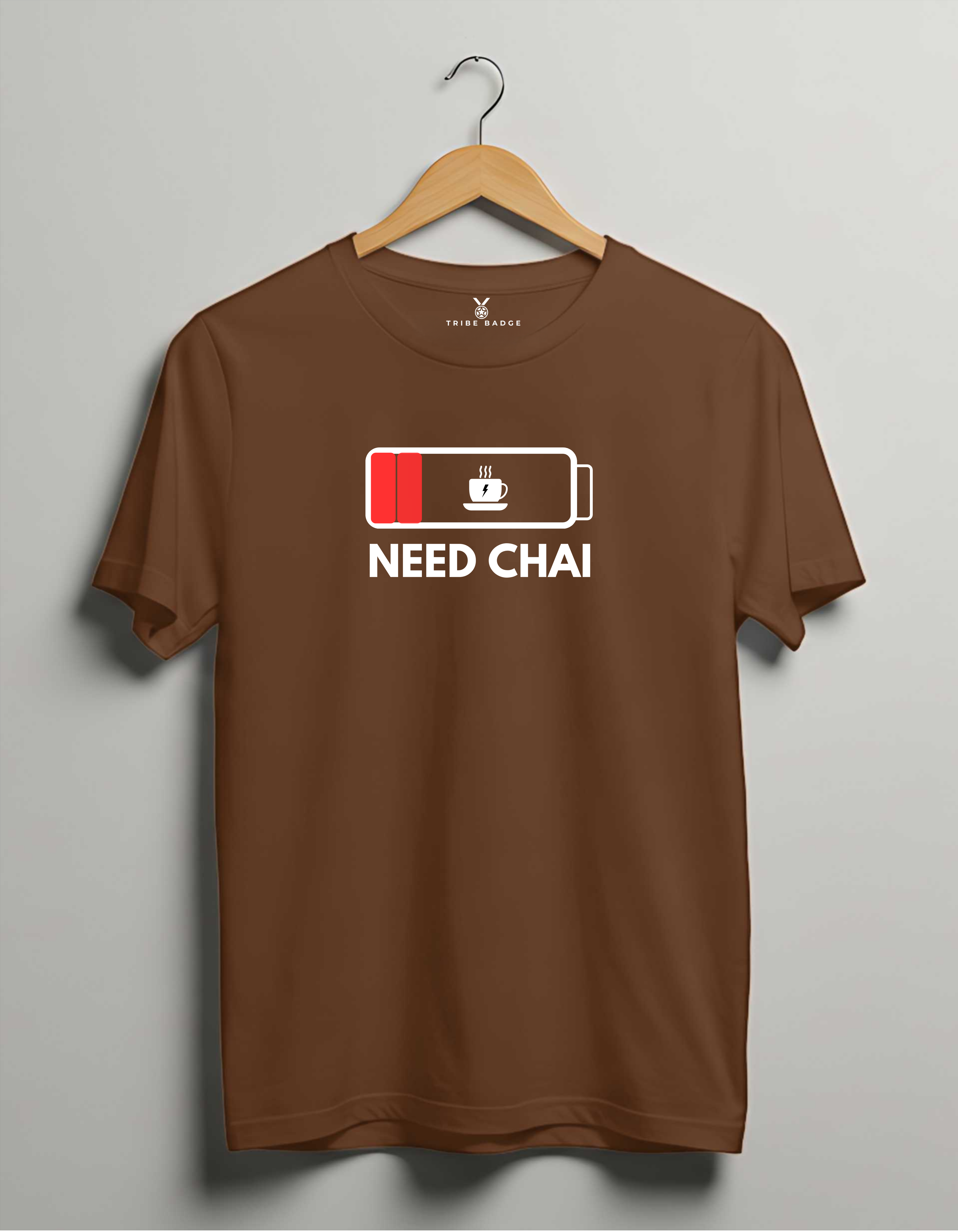 "Need CHAI" T-Shirt – The Doctor's Essential Medicine