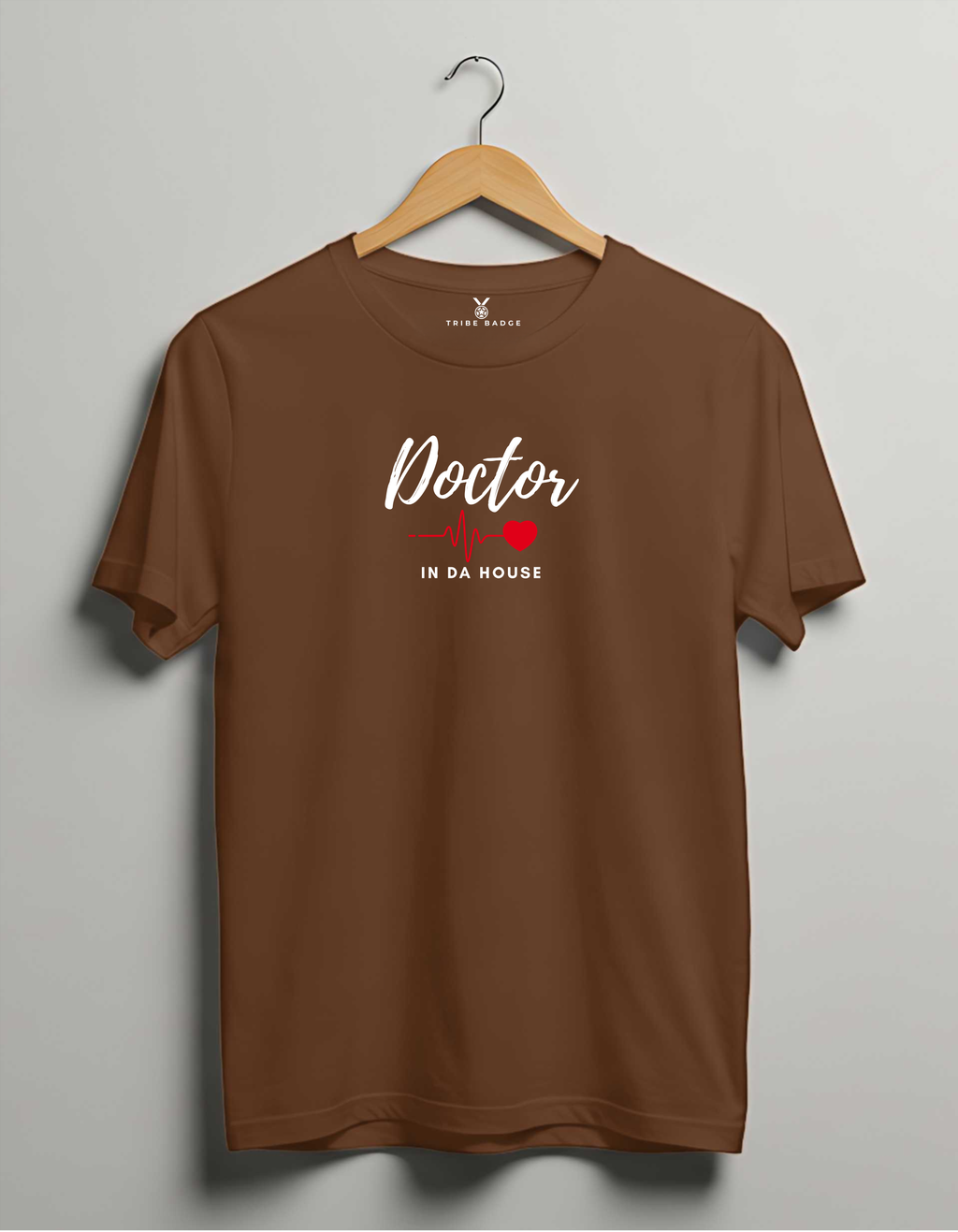 "Doctor in Da House" T-Shirt – When Medical Expertise Meets Casual Confidence