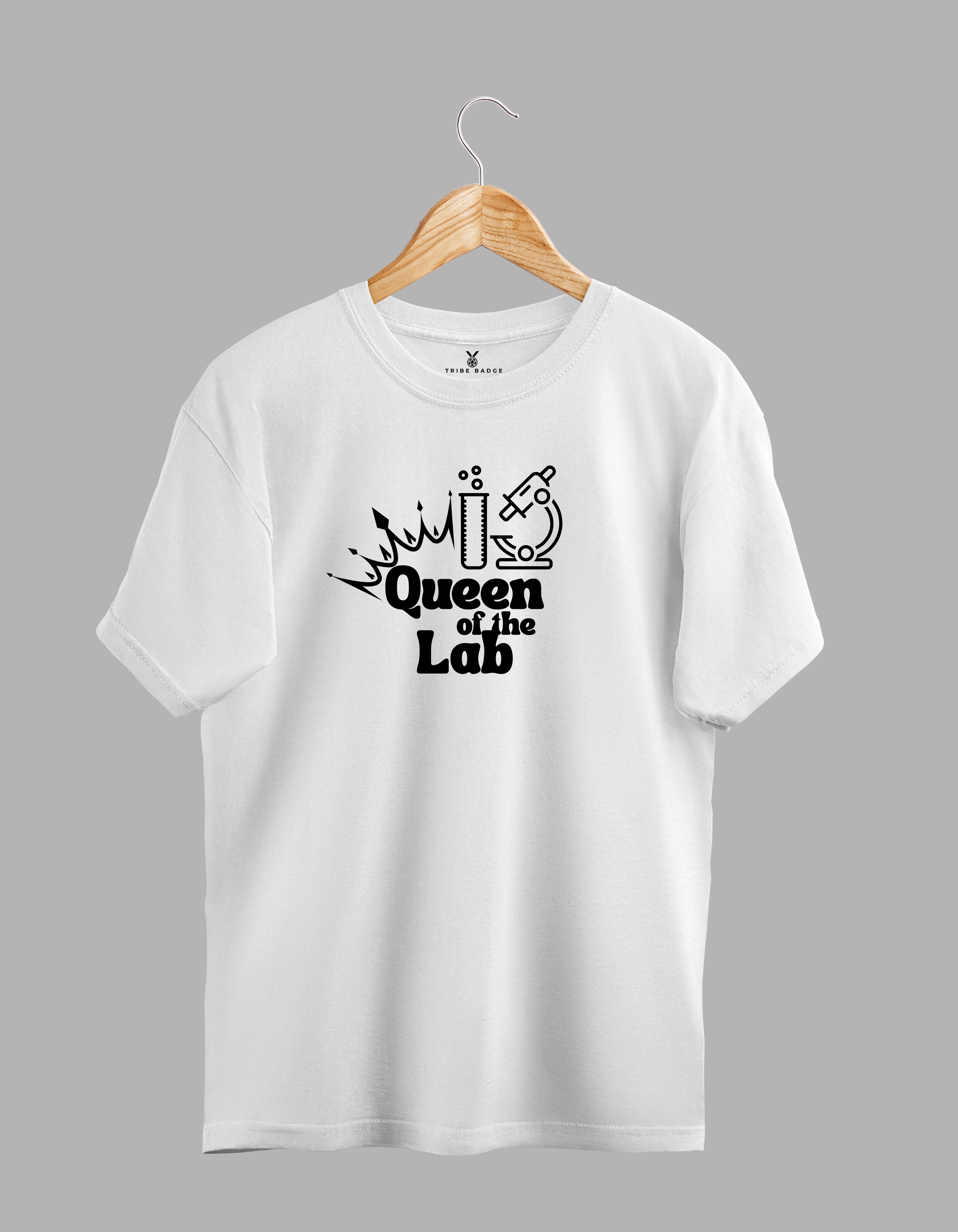 "Queen of the Lab" T-Shirt – Ruling the Bench, One Experiment at a Time